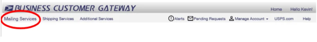 USPS Business Customer Gateway header showing Mailing Services tab circled in the navigation menu